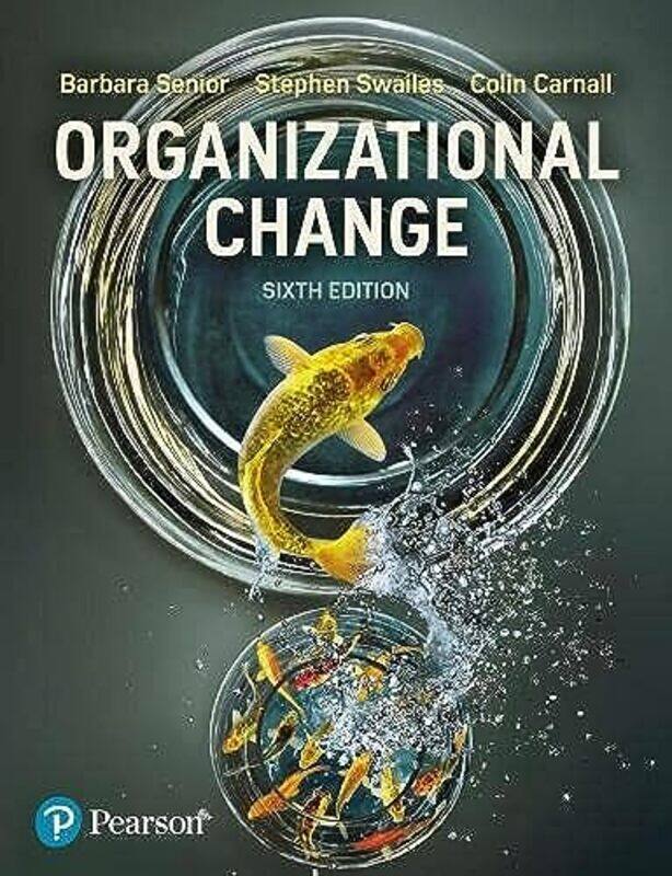 

Organizational Change by Barbara SeniorStephen SwailesColin Carnall-Paperback