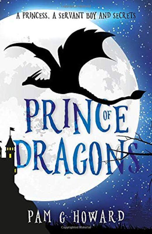 

Prince of Dragons by Pam G Howard-Paperback