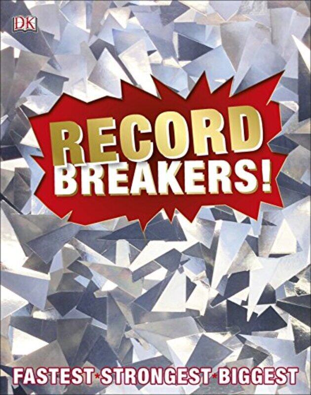 

Record Breakers!, Hardcover Book, By: DK