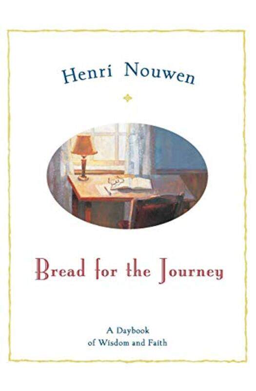 

Bread For The Journey By Nouwen Henri J M - Paperback