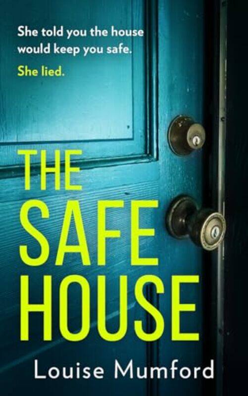 

The Safe House by Louise Mumford-Paperback