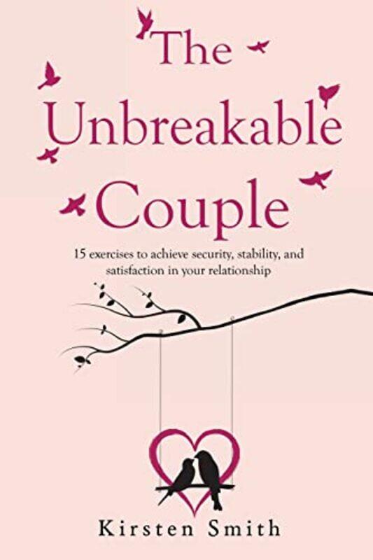 

The Unbreakable Couple by Kirsten Smith-Paperback