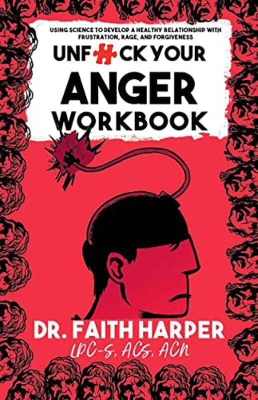 

Unfuck Your Anger Workbook by Faith G Harper-Paperback