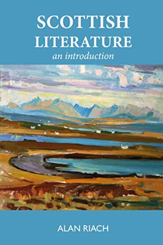 

Scottish Literature by Alan Riach-Paperback