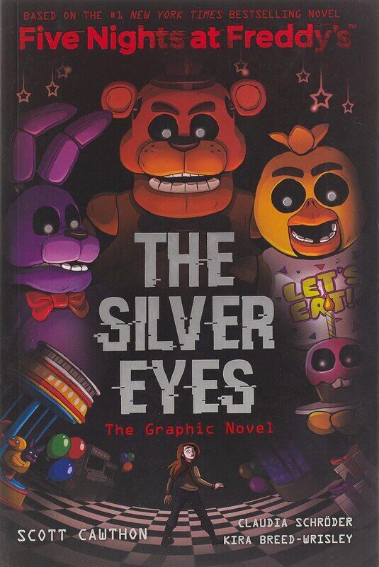 

The Silver Eyes (Five Nights at Freddy's: Graphic Novel #1), Paperback Book, By: Scott Cawthon