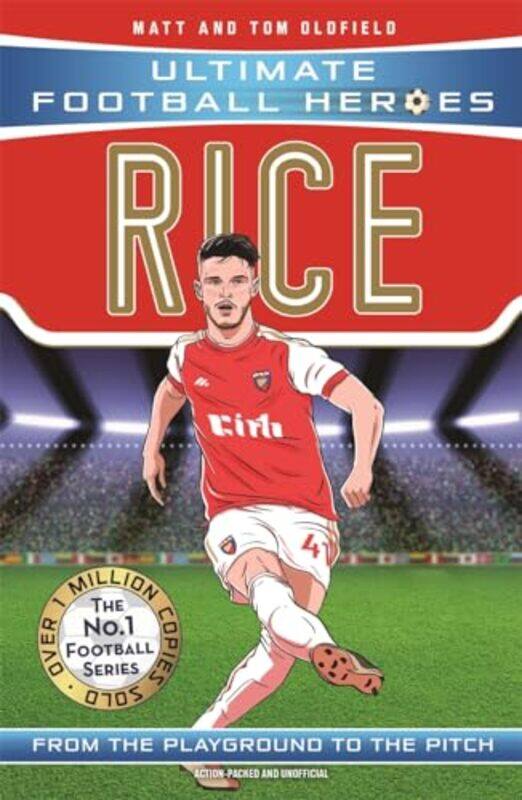 

Rice Ultimate Football Heroes The No1 football series by Matt & Tom OldfieldUltimate Football Heroes-Paperback