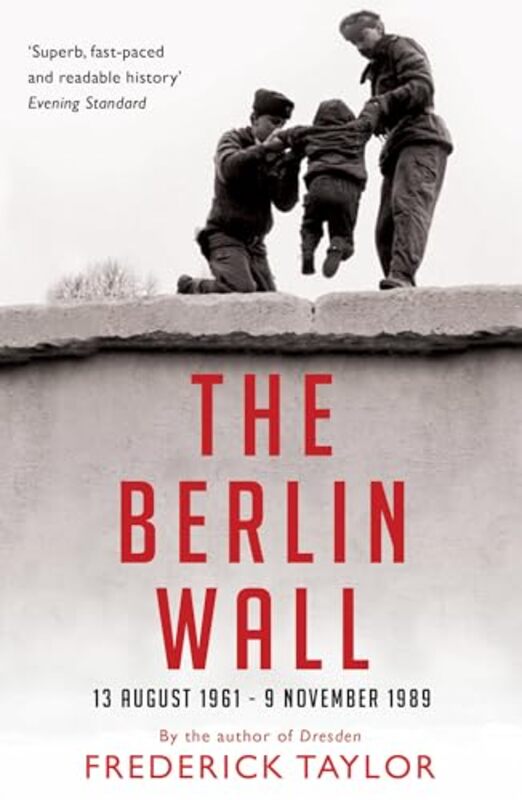 

The Berlin Wall by Frederick Taylor-Paperback