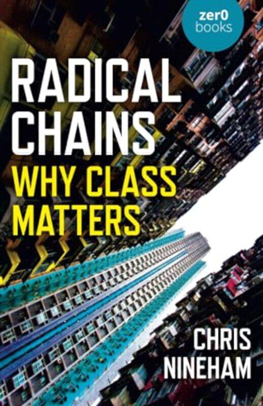 

Radical Chains by Jeffrey Sconce-Paperback