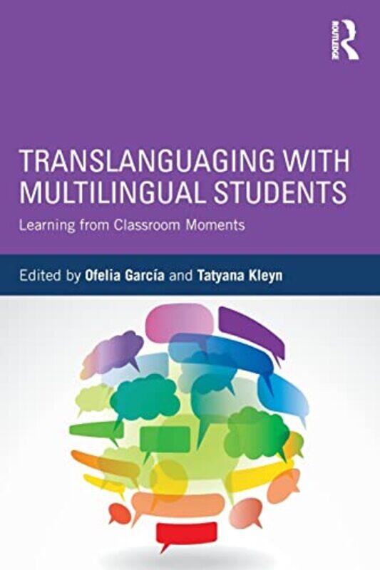 

Translanguaging with Multilingual Students by John Bevan-Paperback