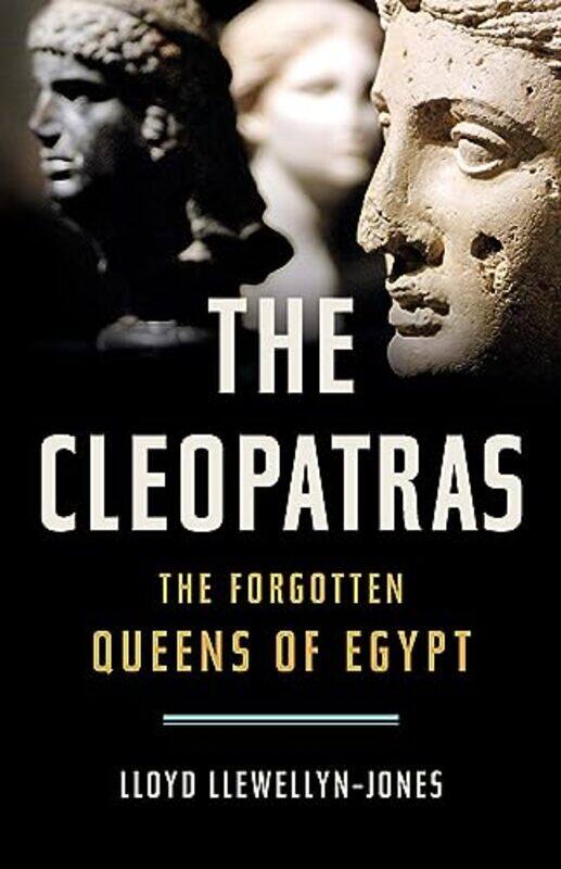 

Cleopatras By Llewellyn Jones Lloyd - Hardcover