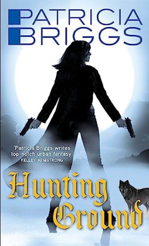 

Hunting Ground by Patricia Briggs-Paperback
