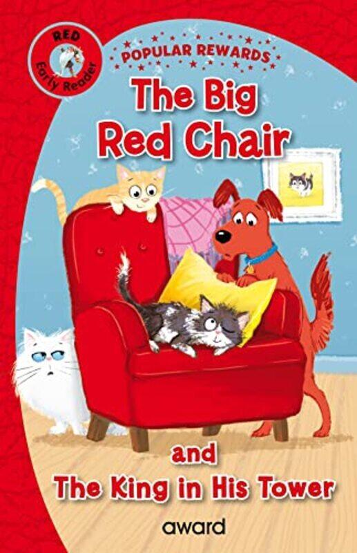 

The Big Red Chair: And The King In His Tower By Giles, Sophie - Hewitt, Angela Hardcover