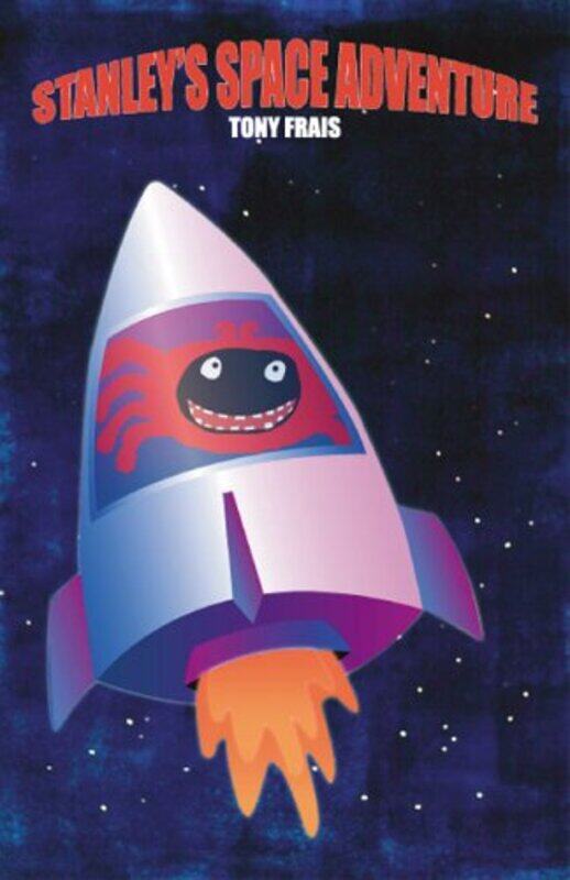 

Stanleys Space Adventure by Tony Frais-Paperback