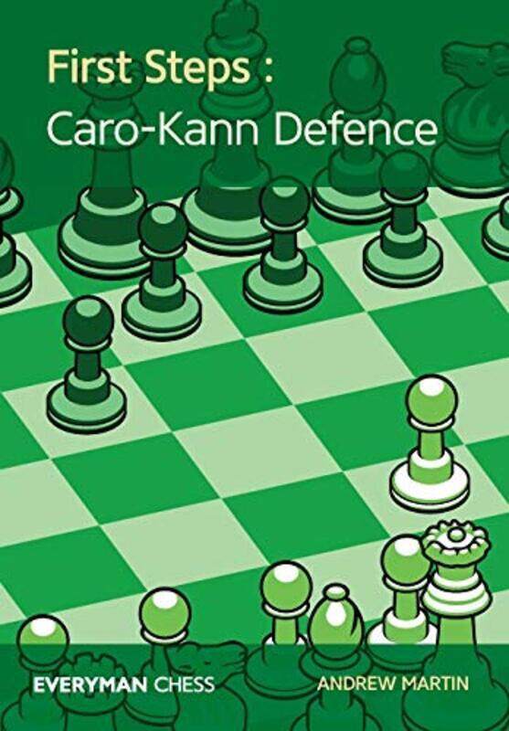 

First Steps Carokann Defence By Martin, Andrew Paperback