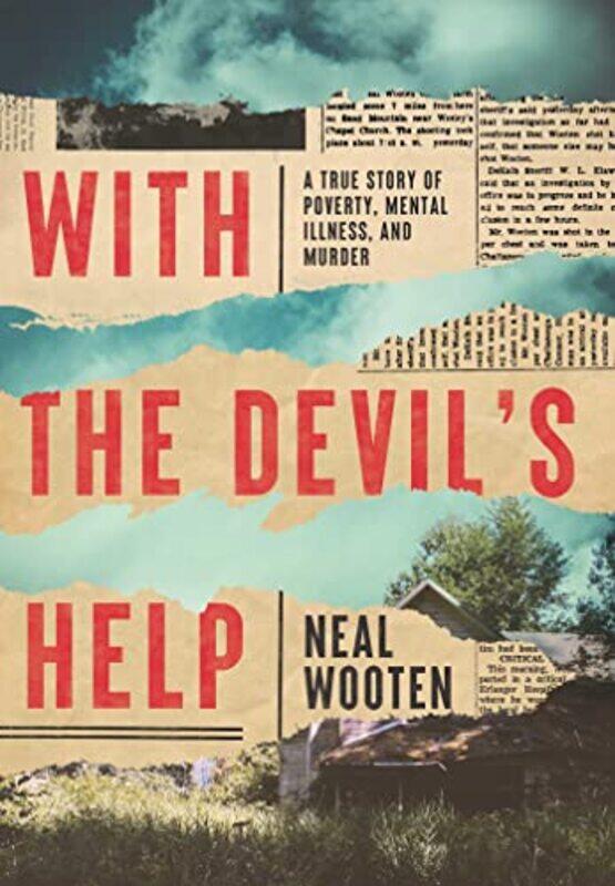 

With The Devils Help by Neal Wooten-Hardcover