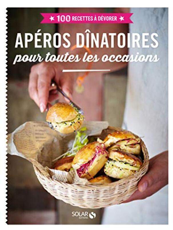 

Aperos Dinatoires - 100 Recettes a Devorer,Paperback,By:Collectif