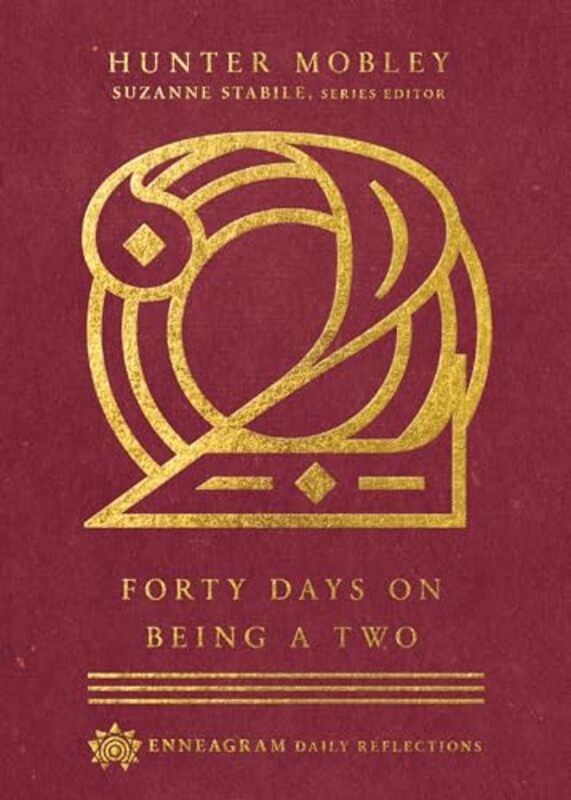 

Forty Days on Being a Two by Hunter MobleySuzanne Stabile-Hardcover