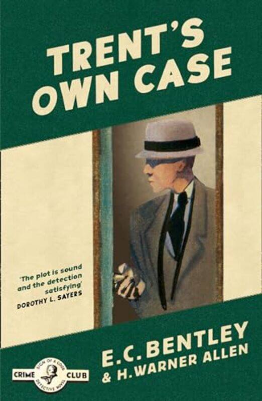 

Trent’s Own Case by E C Bentley-Paperback