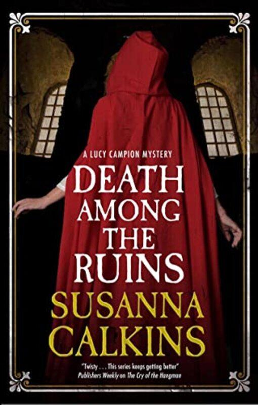 

Death Among the Ruins by Susanna Calkins-Hardcover