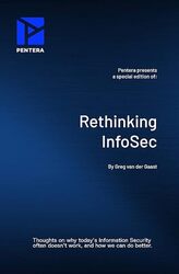 Rethinking Infosec Thoughts On Why Todays Information Security Doesnt Work And How We Can Do Bet by Van Der Gaast Greg Paperback