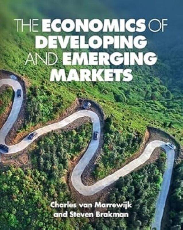 

The Economics of Developing and Emerging Markets by Michael Hart-Paperback