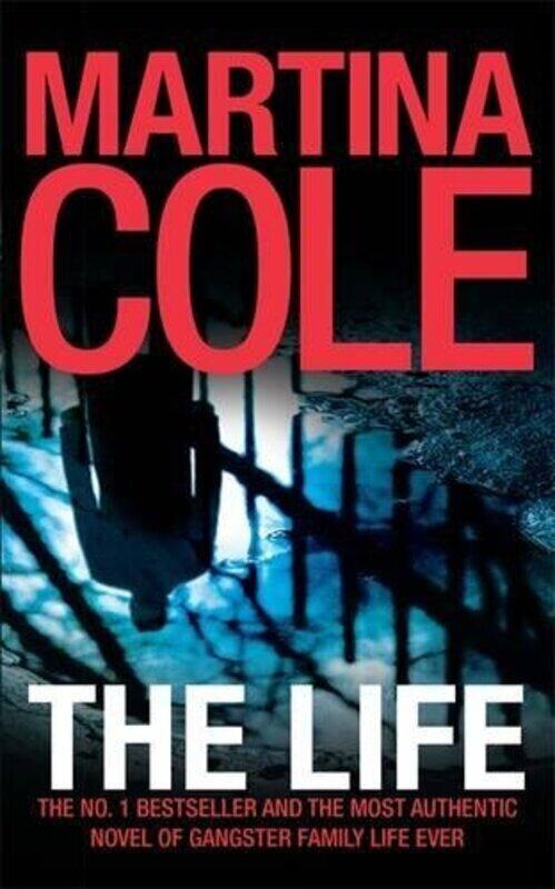 

The Life, Paperback Book, By: Martina Cole