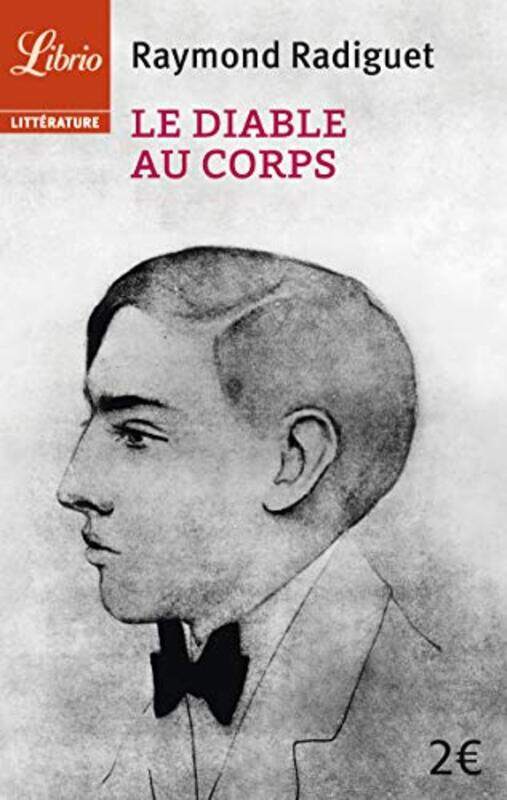 

Le Diable au corps, Unspecified, By: Raymond Radiguet