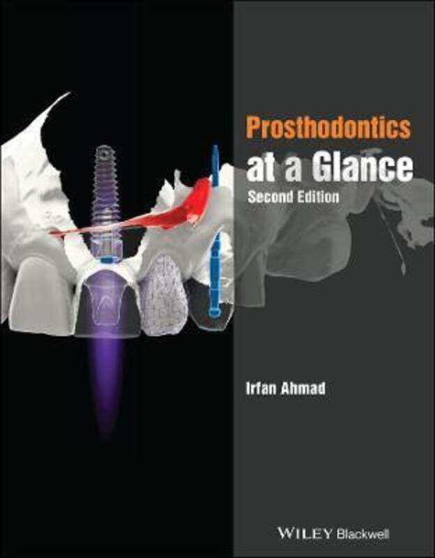 

Prosthodontics at a Glance 2nd Edition,Paperback,ByAhmad