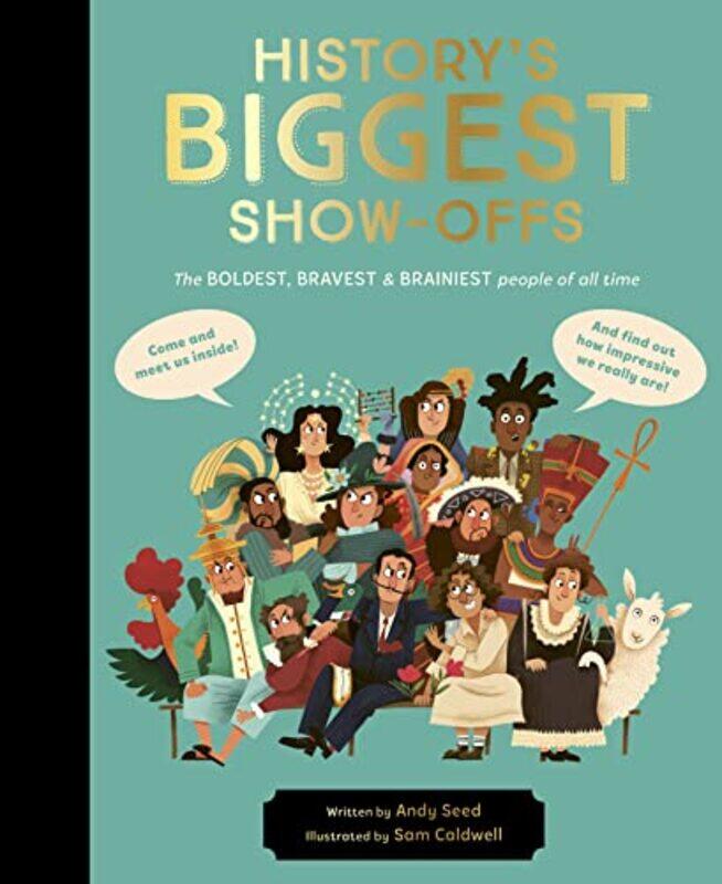 

Historys BIGGEST Showoffs by The Fast Future Executive-Hardcover