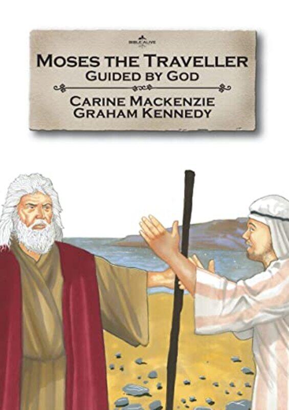 

Moses the Traveller by Carine MacKenzie-Paperback