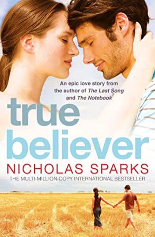 

True Believer by Nicholas Sparks-Paperback