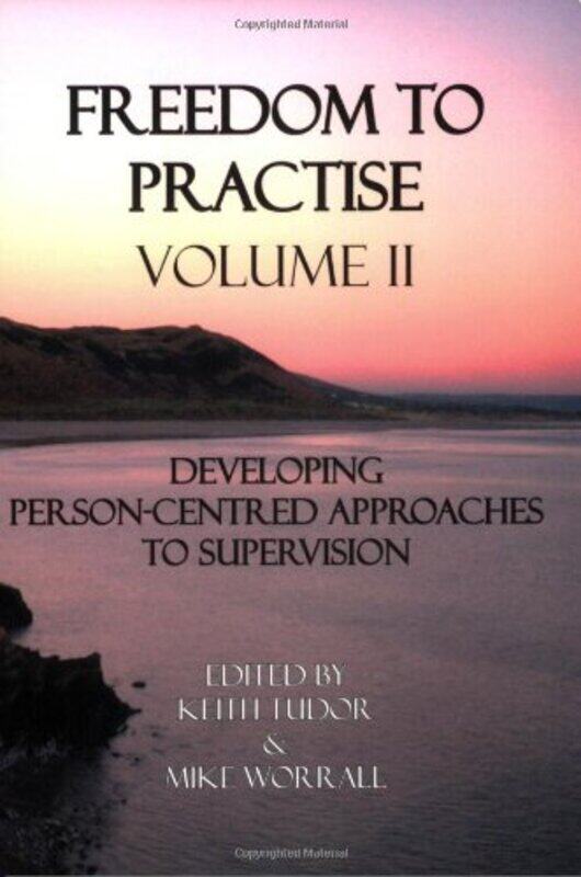 

Freedom to Practise by Keith TudorMike Worrall-Paperback