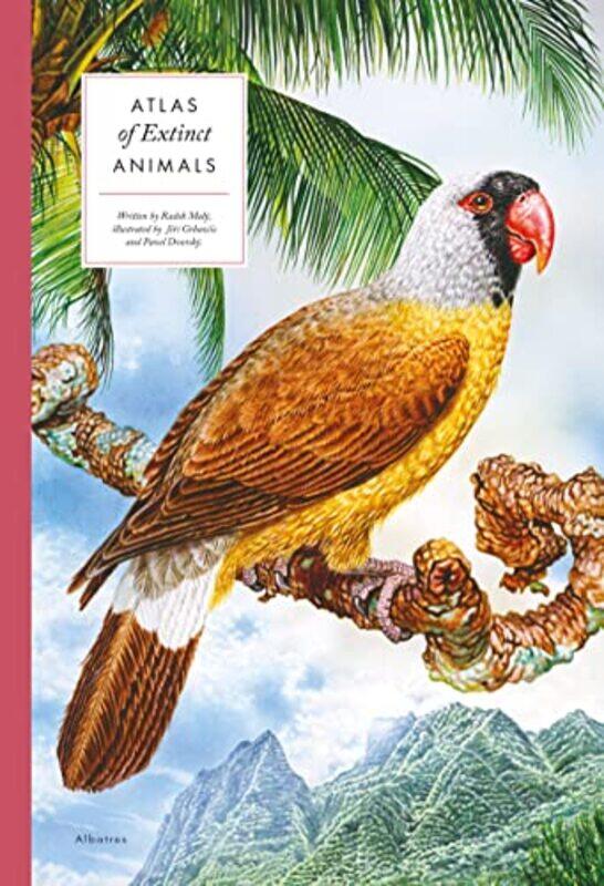 

Atlas of Extinct Animals by Radek MalyPavel DvorskyJiri Grbavcic-Hardcover