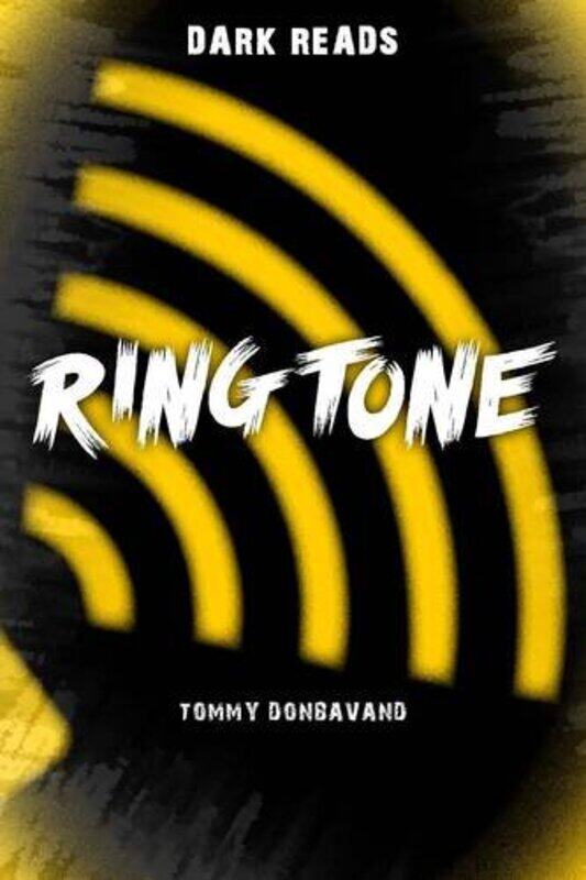 

Ringtone by Tommy Donbavand-Paperback