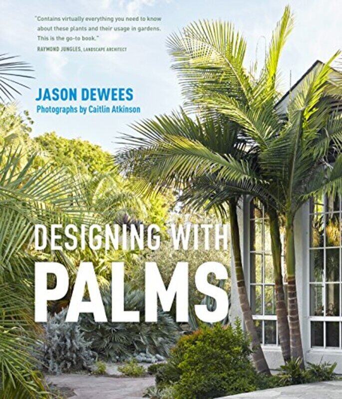 

Designing with Palms , Hardcover by Dewees, Jason