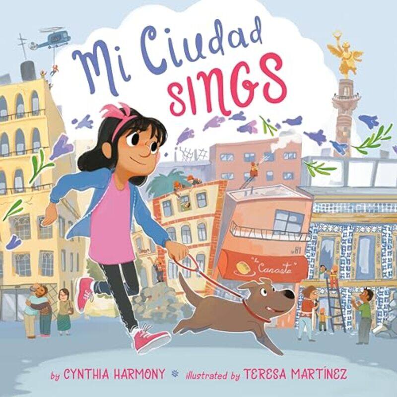 

Mi Ciudad Sings by Cynthia HarmonyTeresa Martinez-Hardcover