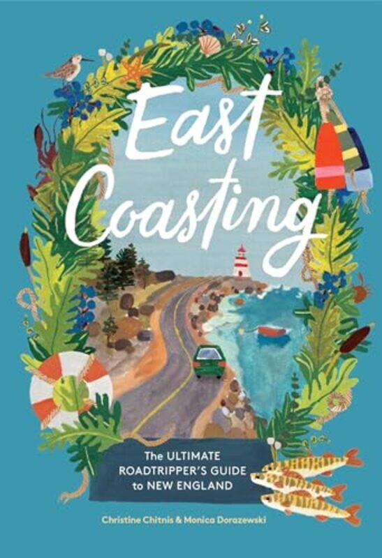 

East Coasting By Chitnis Christine A - Hardcover