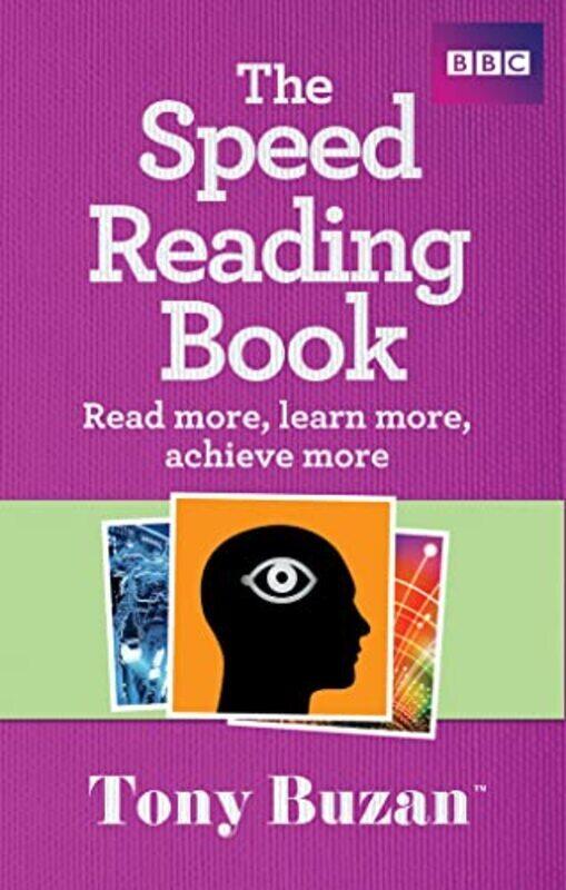 

The Speed Reading Book Read More Learn More Achieve More By Tony Buzan - Paperback