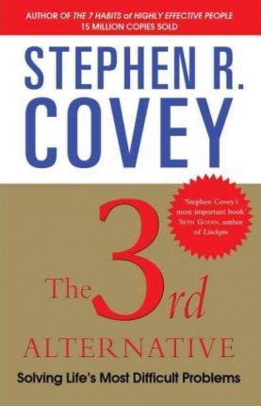 

The Third Alternative.Hardcover,By :Stephen R. Covey
