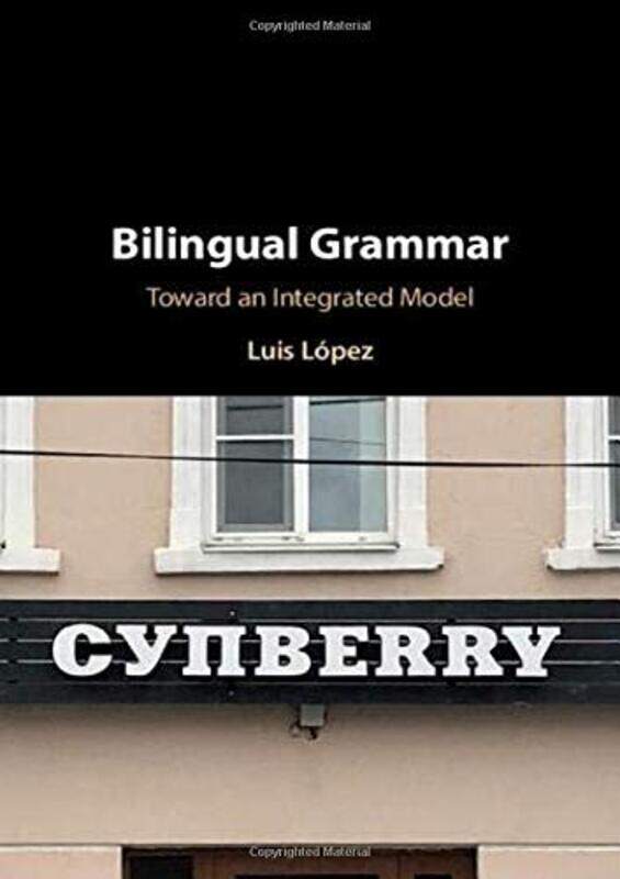 

Bilingual Grammar by Ted Sheffield Hallam University UK KitchenRichard H Schneider-Hardcover