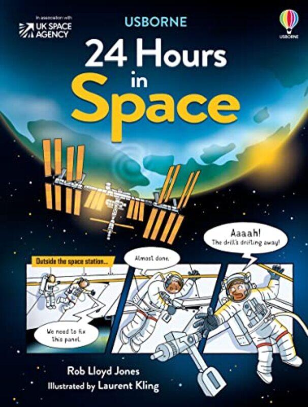 

24 Hours in Space by Rob Lloyd JonesLaurent Kling-Hardcover