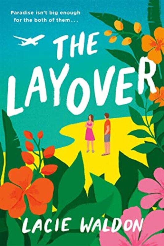 

The Layover by Lacie Waldon-Paperback