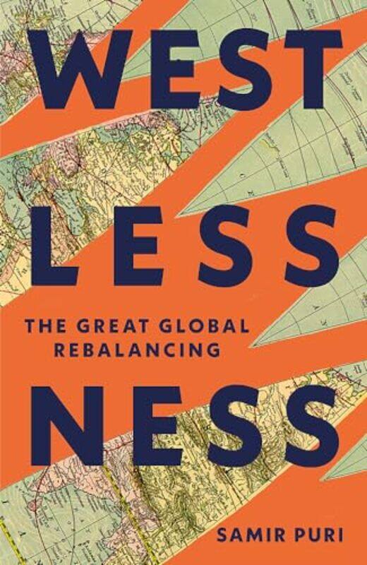 

Westlessness The Great Global Rebalancing by Puri, Samir - Hardcover