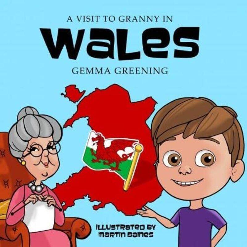 

A Visit to Granny in Wales by Gemma GreeningMartin Baines-Paperback