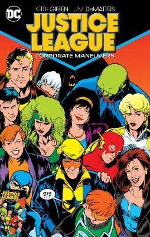 

Justice League: Corporate Maneuvers,Paperback,By :Giffen, Keith