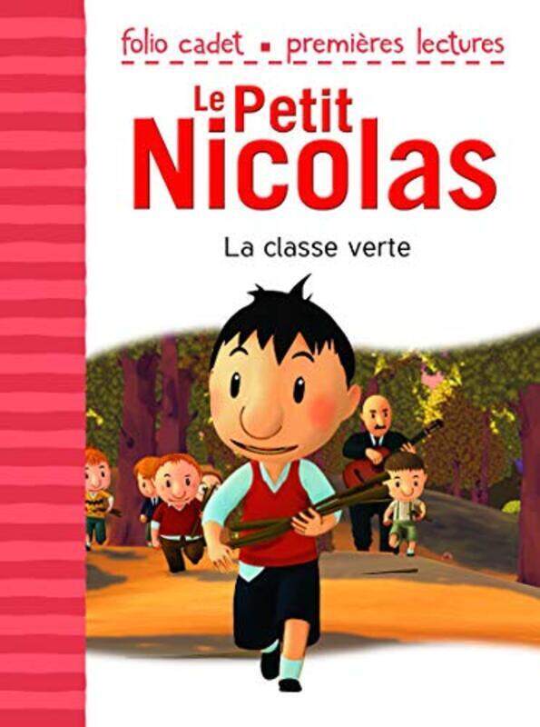 

Le Petit Nicolas T33 La Classe Verte by KECIR-LEPETIT E. -Paperback