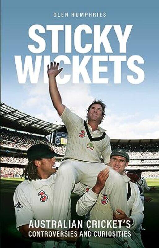

Sticky Wickets by Glen Humphries-Paperback