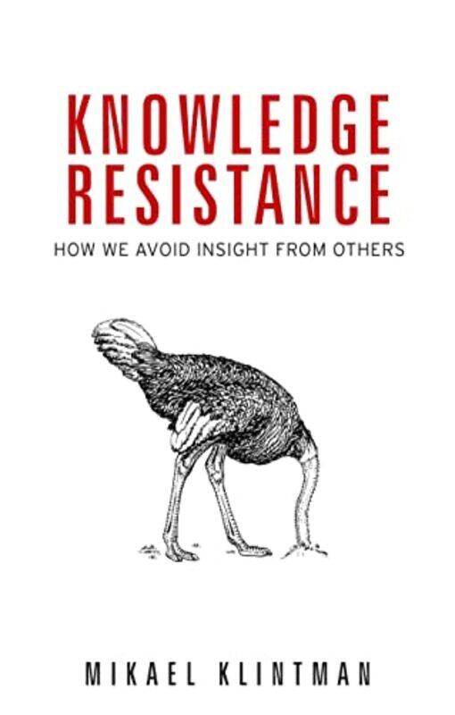 

Knowledge Resistance by Mikael Klintman-Hardcover