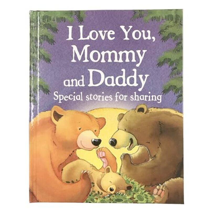 

I Love You Mommy And Daddy by Parragon Books - Harker, Jillian - Hardcover