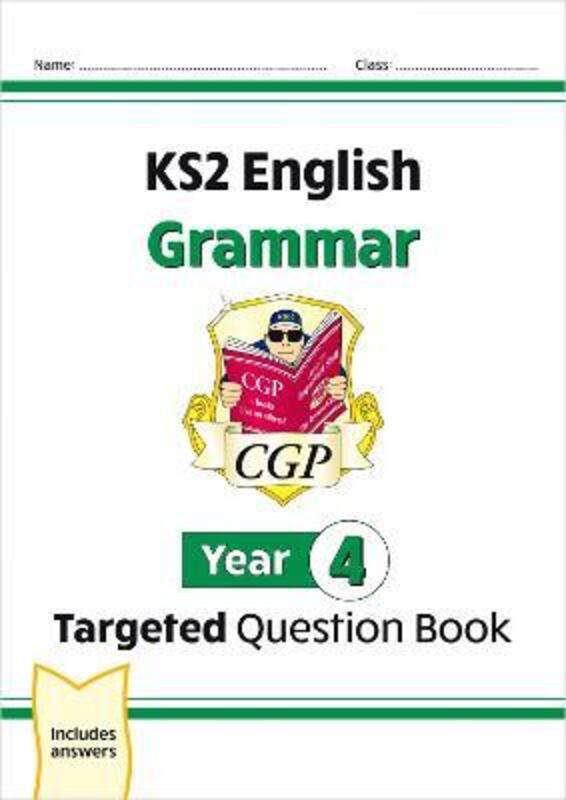 KS2 English Targeted Question Book: Grammar - Year 4.paperback,By :CGP Books